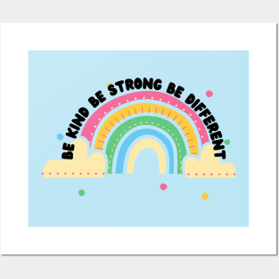 Be Kind Be Strong Be Different Quote Posters and Art